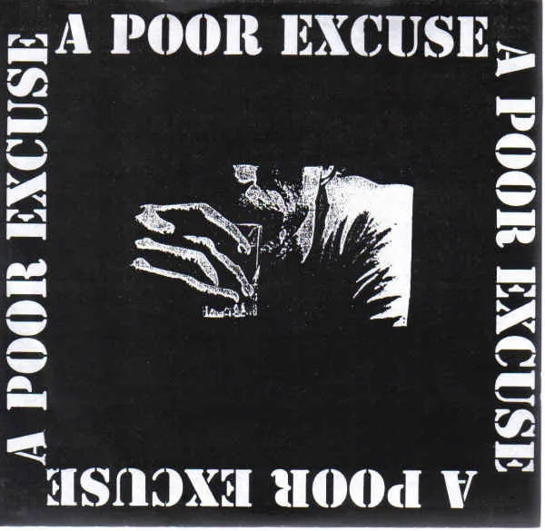 A Poor Excuse
