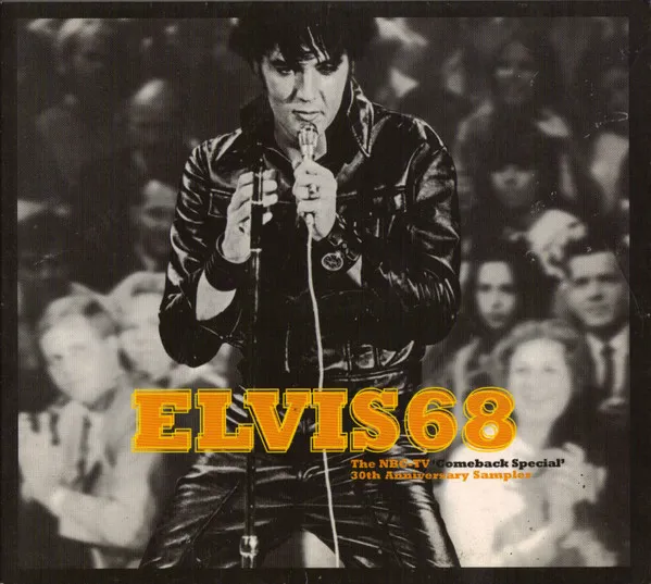 Elvis68 (The NBC-TV 'Comeback Special' 30th Anniversary Sampler)