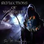 Reflections Of Mortality