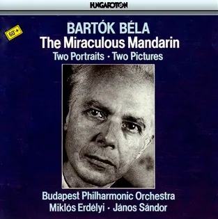 The Miraculous Mandarin / Two Portraits / Two Pictures