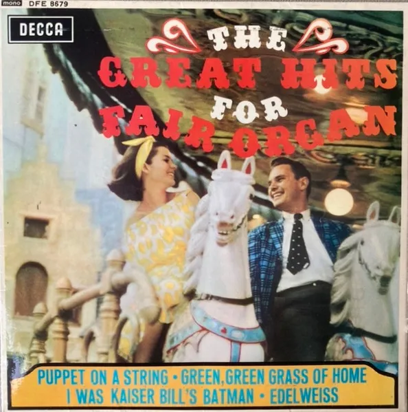 The Great Hits For Fair Organ