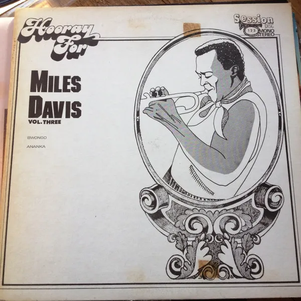 Hooray For Miles Davis, Vol. Three