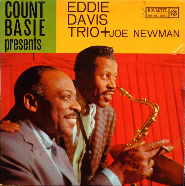Count Basie Presents Eddie Davis Trio Plus Joe Newman