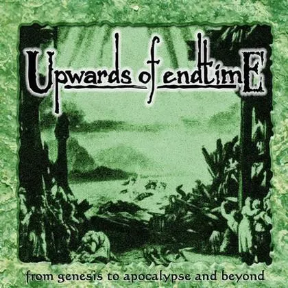 From Genesis To Apocalypse And Beyond