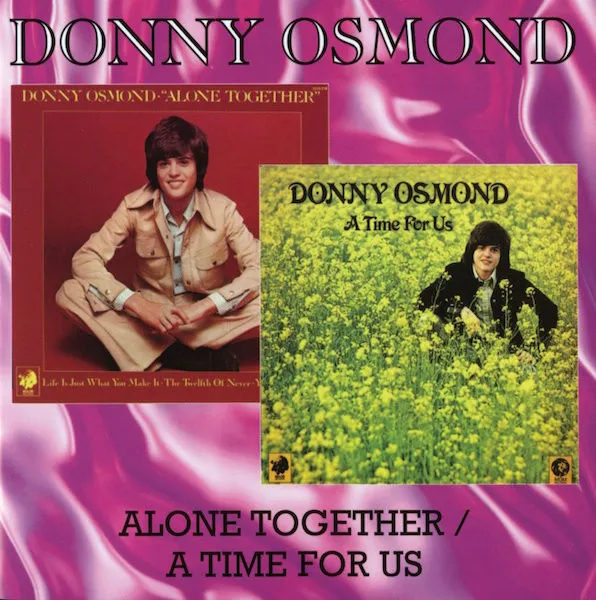 Alone Together / A Time For Us