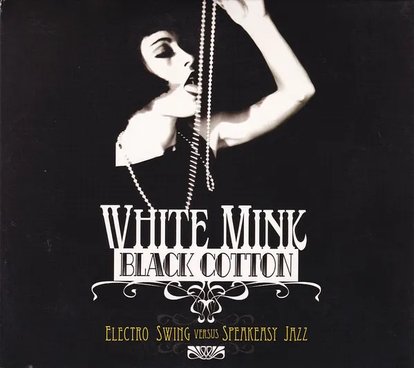 White Mink Vs. Black Cotton