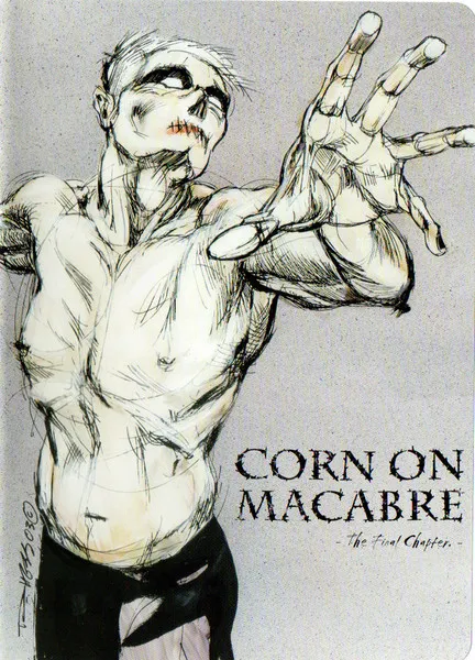 Corn On Macabre