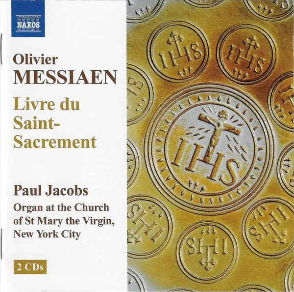Oliver Messiaen: Livre Du Saint-Sacrement