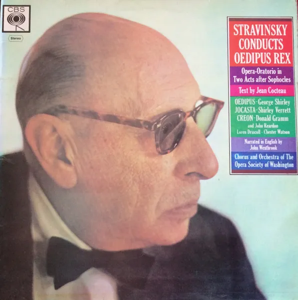 Stravinsky Conducts Oedipus Rex (Opera-Oratorio in Two Acts after Sophocles)