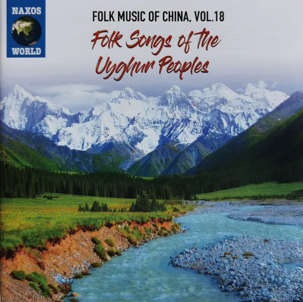 Folk Songs Of The Uyghur Peoples