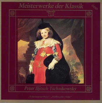 Meisterwerke der Klassik Peter Iljitsch Tschaikowsky - Swan Lake / Nutcracker