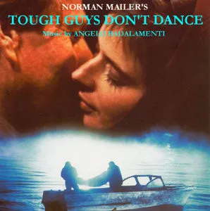 Tough Guys Don't Dance (Original Motion Picture Soundtrack)
