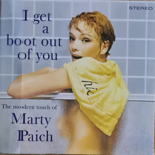 I Get a Boot Out of You