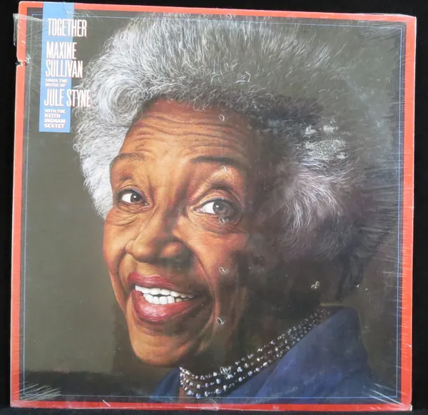 Together (Maxine Sullivan Sings The Music Of Jule Styne)
