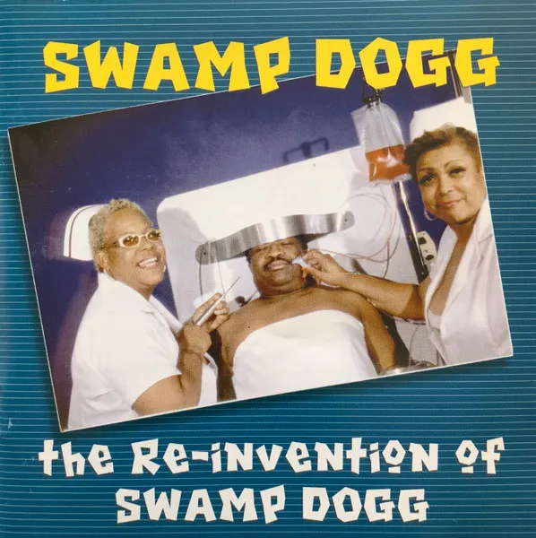 Re..Invention of Swamp Dogg