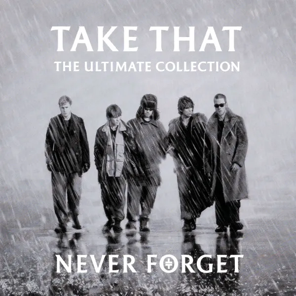 Never Forget: The Ultimate Collection