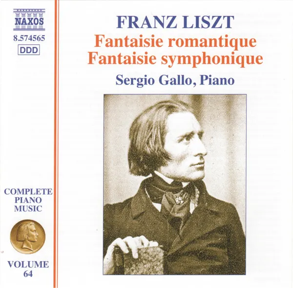Liszt: Complete Piano Music, Vol. 64 - Fantaisie Romantique; Fantaisie Symphonique
