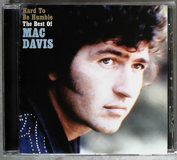 Hard To Be Humble - The Best Of Mac Davis