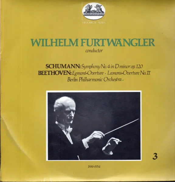 Symphony No. 4 In D Minor Op. 120 / Egmont-Overture · Leonora-Overture No. II II