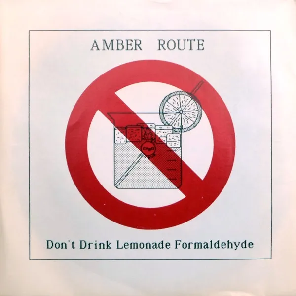Don't Drink Lemonade Formaldehyde
