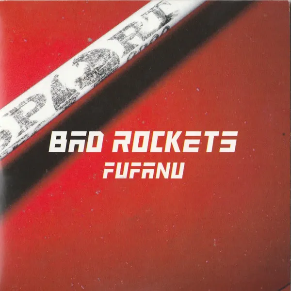 Bad Rockets
