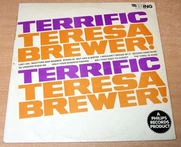 TerrificTeresa Brewer!