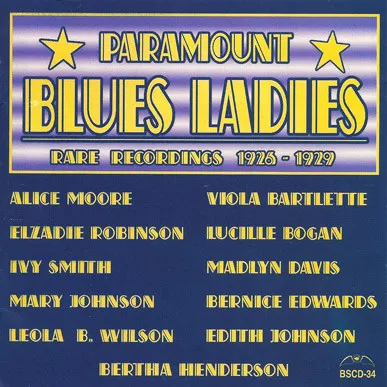 Paramount Blues Ladies: Rare Recordings 1926-1929