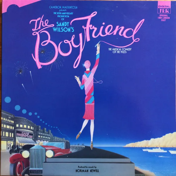 The Boyfriend (Original 1984 London Cast)