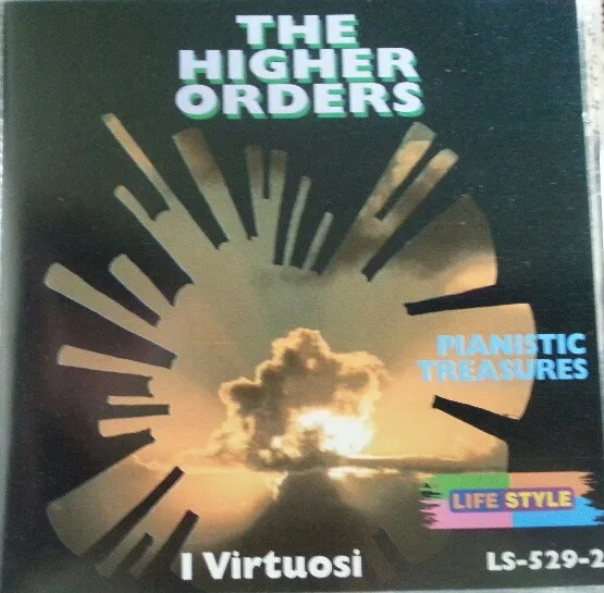 The Higher Orders (Pianistic Treasures)