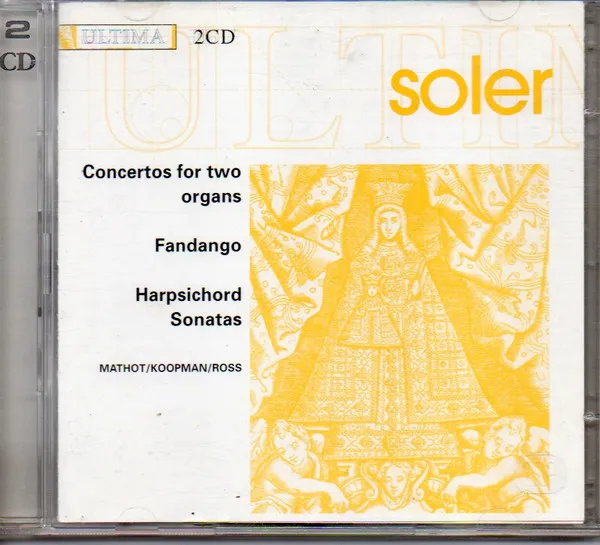 Concertos For Two Organs - Fandango - Harpsichord Sonatas