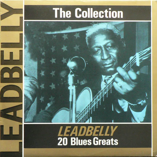 "The Leadbelly Collection" - 20 Blues Greats