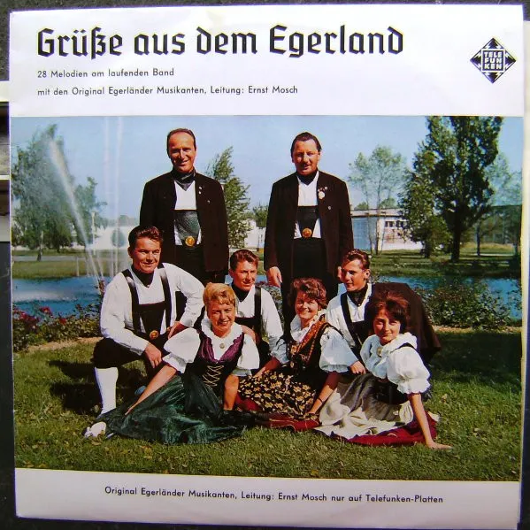 Ernst Mosch Und Seine Original Egerländer Musikanten