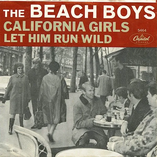 California Girls / Let Him Run Wild