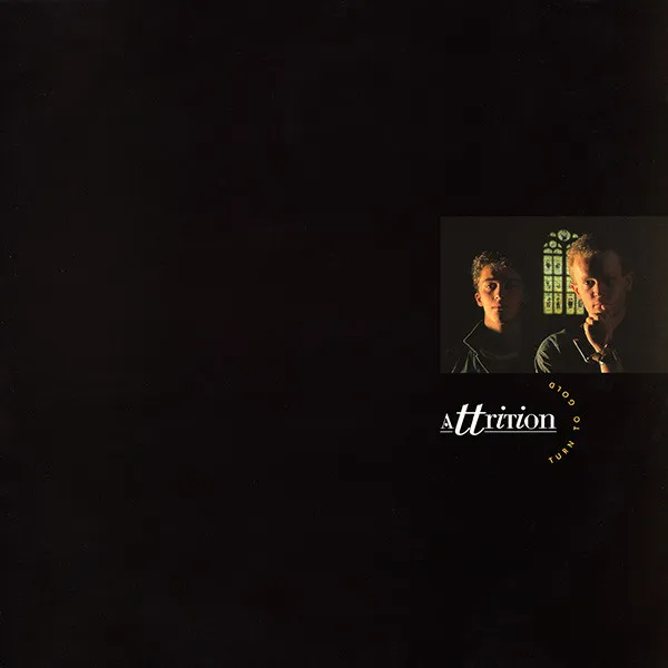 Attrition