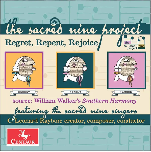 The Sacred Nine Project: Regret, Repent, Rejoice