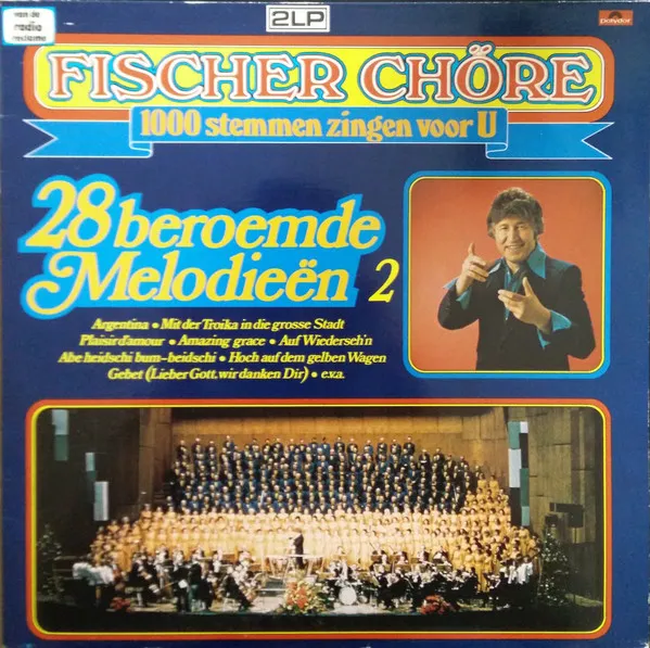 1000 Stemmen Zingen Voor U 28 Beroemde Melodieën 2
