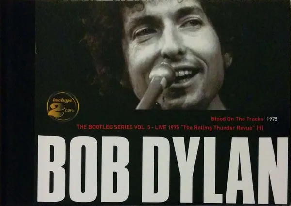 Blood on the Tracks/The Bootleg Series Vol. 5 - Live 1975 "The Rolling Thunder Revue" (II)