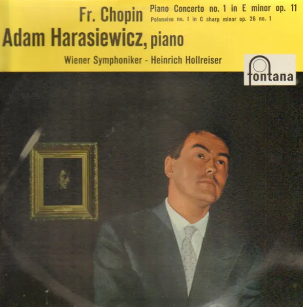 Piano Concerto No. 1 In E Minor Op. 11 / Polonaise No.1 In C Sharp Minor Op. 26 No. 1