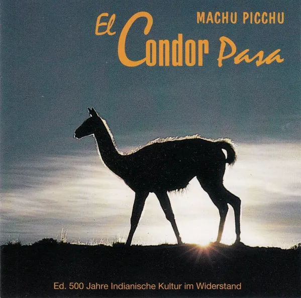 El Condor Pasa Vol. II
