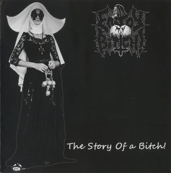 The Story Of A Bitch