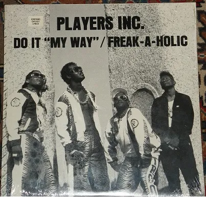 Do It "My Way"/Freak-A-Holic
