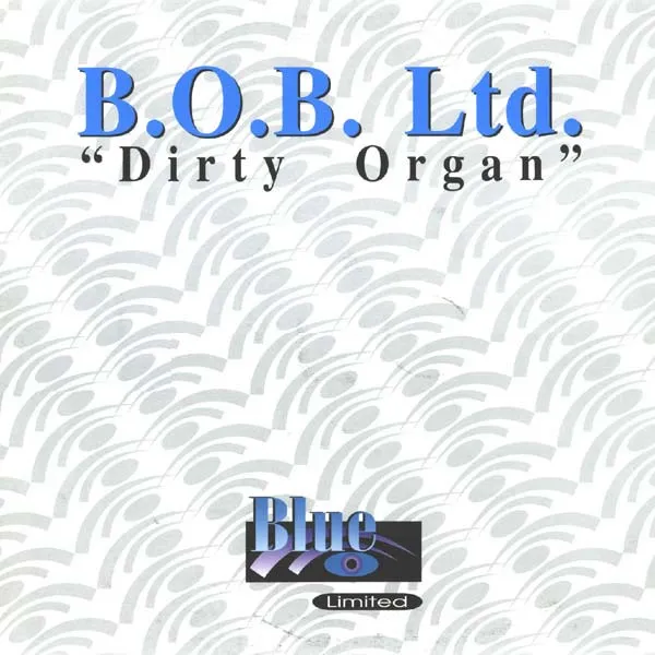 Dirty Organ