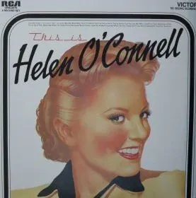 This Is Helen O'Connell