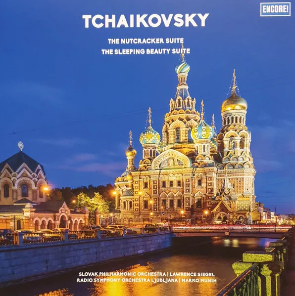 Tchaikovsky the Nutcracker Suite, the Sleeping Beauty Suite