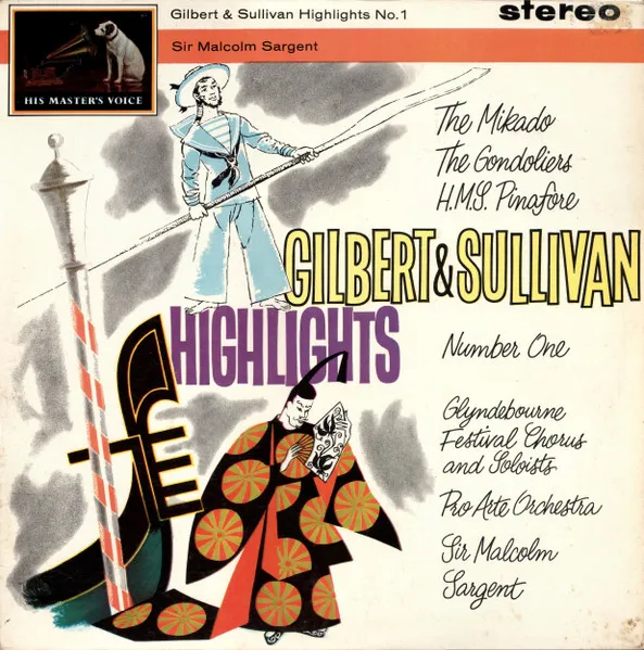 Gilbert & Sullivan Highlights No. 1