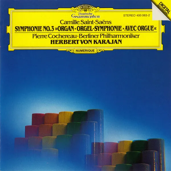 Symphonie No. 3 »Organ = Orgel-Symphonie = Avec Orgue«