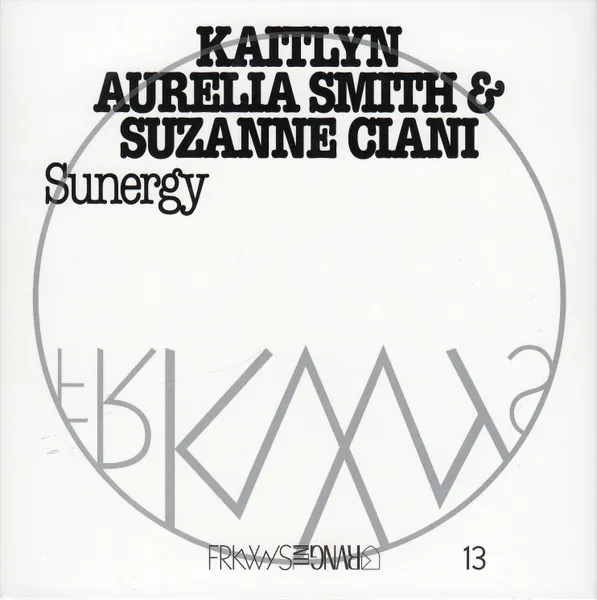 Sunergy (Frkwys Vol. 13)