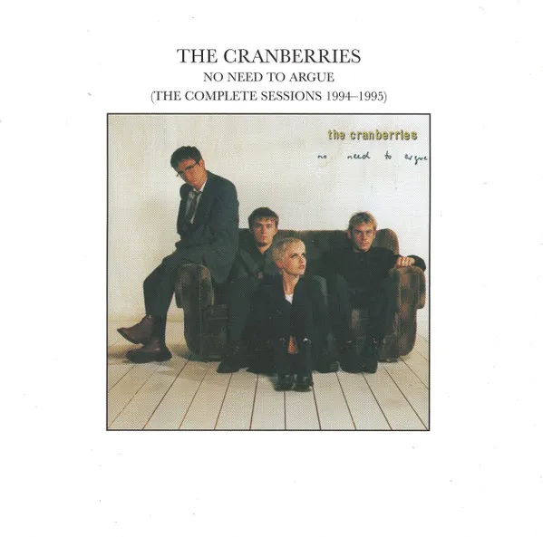 No Need To Argue (The Complete Sessions 1994-1995)
