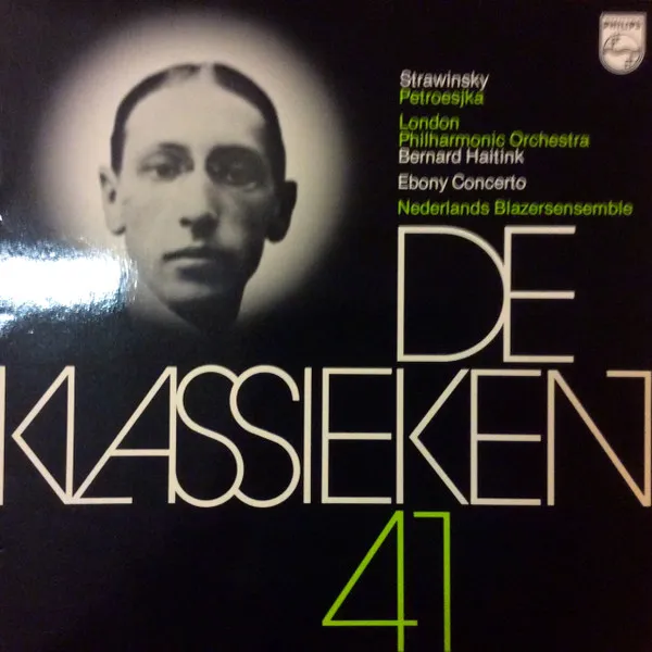 De Klassieken 41 - Strawinsky: Petroesjka - Ebony Concerto