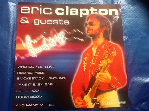 Eric Clapton & Guests Live